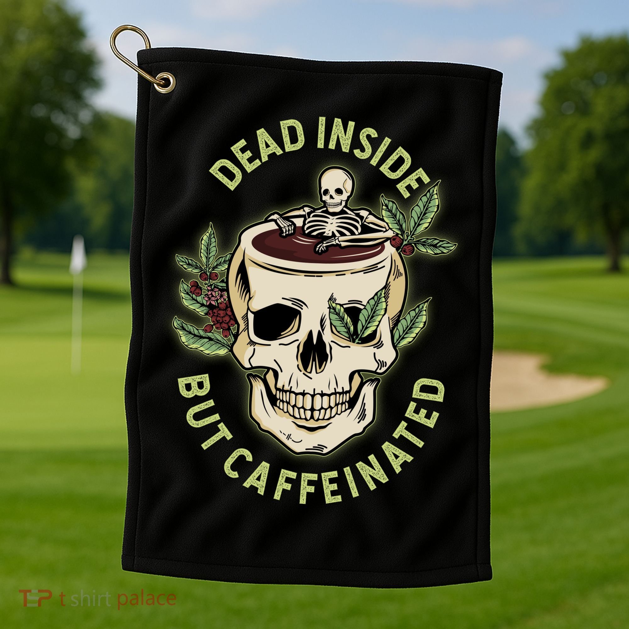 Dead Inside But Caffeinated Coffee Lover Skull Skeleton Golf Towel