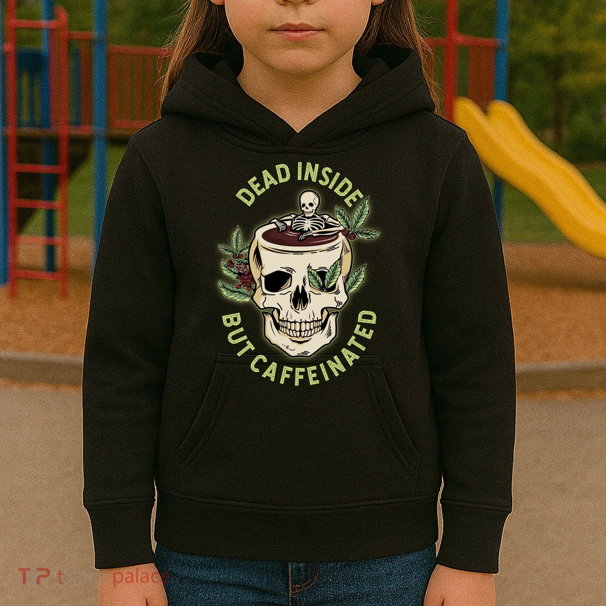 Dead Inside But Caffeinated Coffee Lover Skull Skeleton Kids Hoodie
