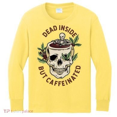 Dead Inside But Caffeinated Coffee Lover Skull Skeleton Kids Long Sleeve Shirt