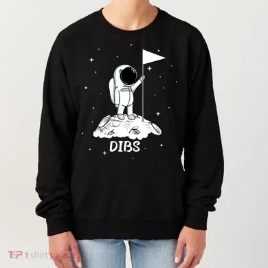 Dibs Flag On Moon Astronaut Women's Sweatshirt
