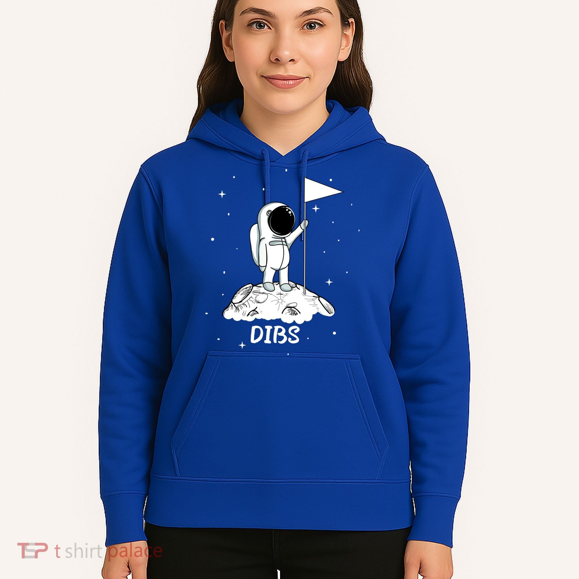Dibs Flag On Moon Astronaut Hoodie