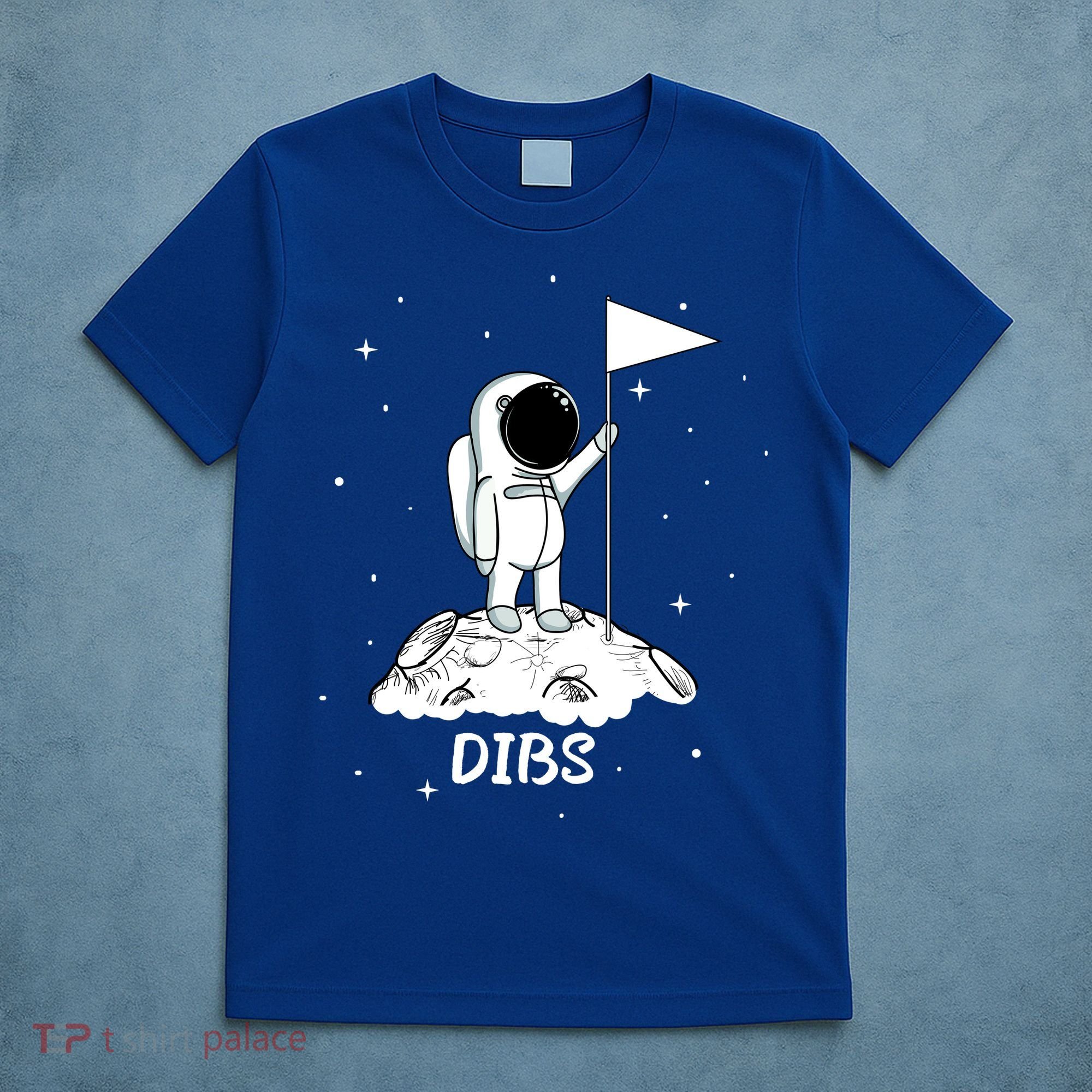 Dibs Flag On Moon Astronaut T-Shirt