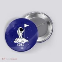 Dibs Flag On Moon Astronaut Button thumb 0