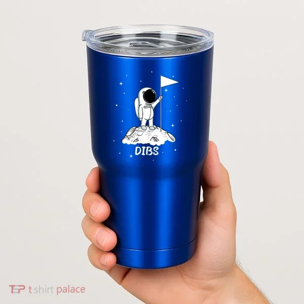 Dibs Flag On Moon Astronaut Tumbler