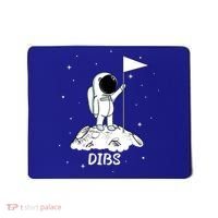 Dibs Flag On Moon Astronaut Mousepad thumb 0