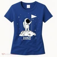 Dibs Flag On Moon Astronaut Women's T-Shirt thumb 0