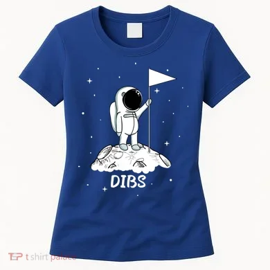 Dibs Flag On Moon Astronaut Women's T-Shirt