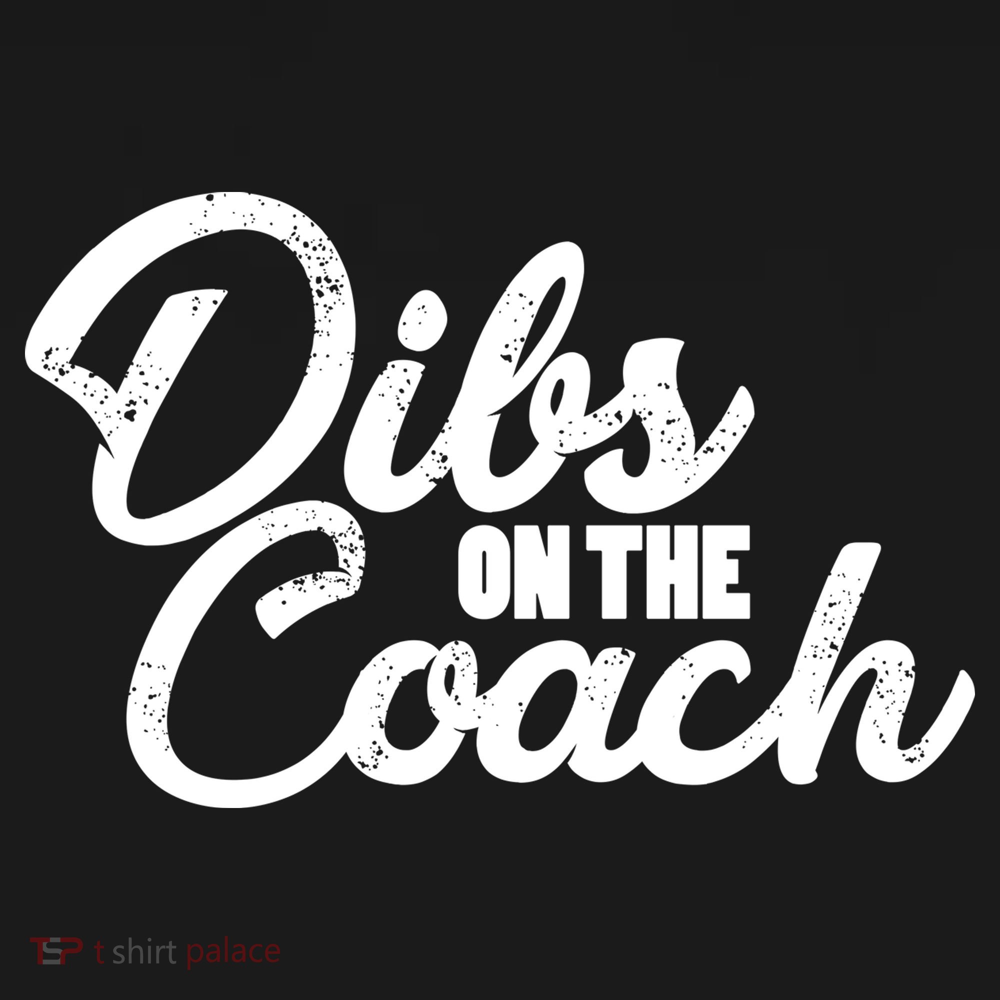 Dibs On The Coach Long Sleeve Shirt