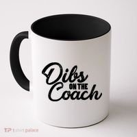 Dibs On The Coach Coffee Mug thumb 0