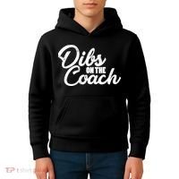 Dibs On The Coach Kids Hoodie thumb 4