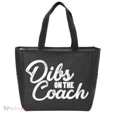 Dibs On The Coach Tote Bag