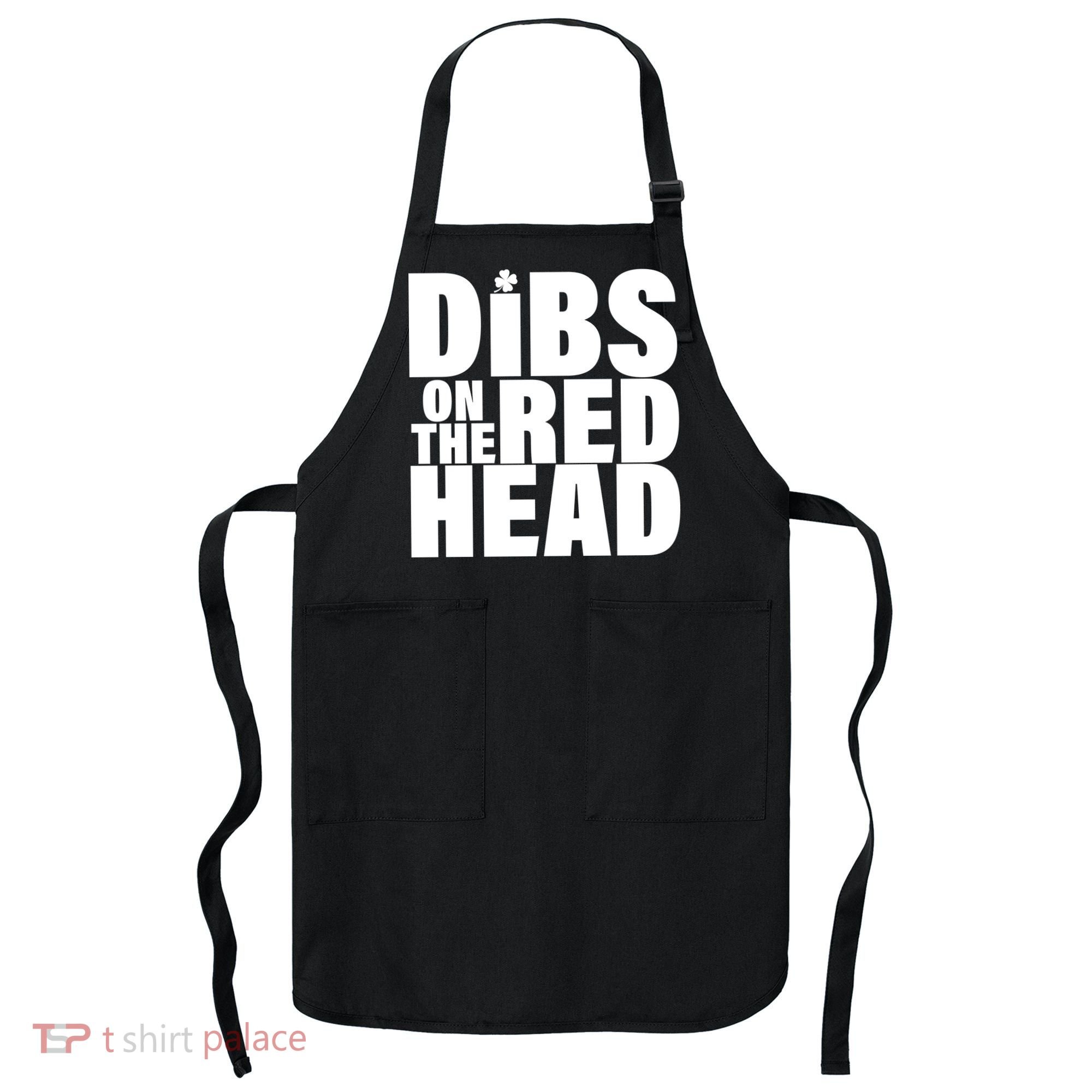 Dibs On The Redhead Apron