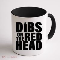 Dibs On The Redhead Coffee Mug thumb 1