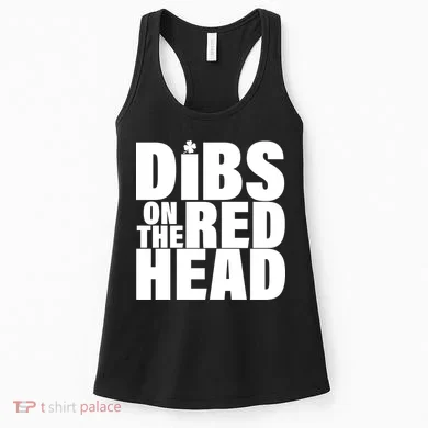Dibs On The Redhead Women's Tank Top