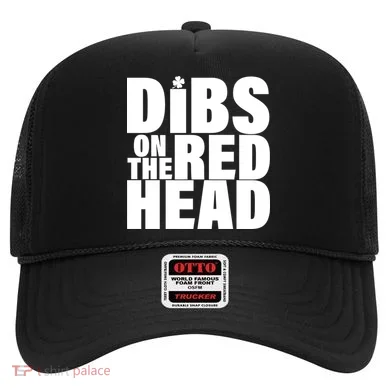 Dibs On The Redhead Hat