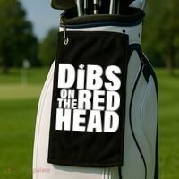 Dibs On The Redhead Golf Towel thumb 2
