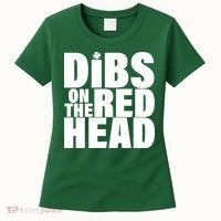 Dibs On The Redhead Women's T-Shirt thumb 0