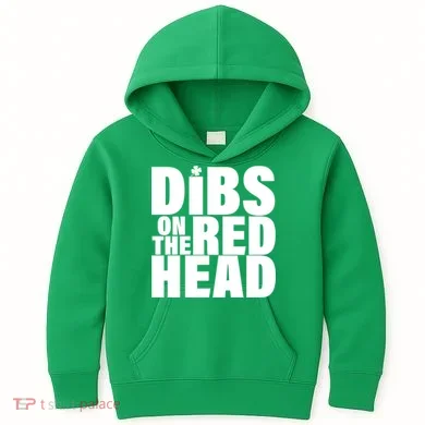 Dibs On The Redhead Kids Hoodie