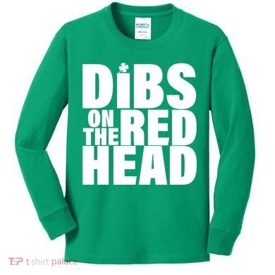 Dibs On The Redhead Kids Long Sleeve Shirt