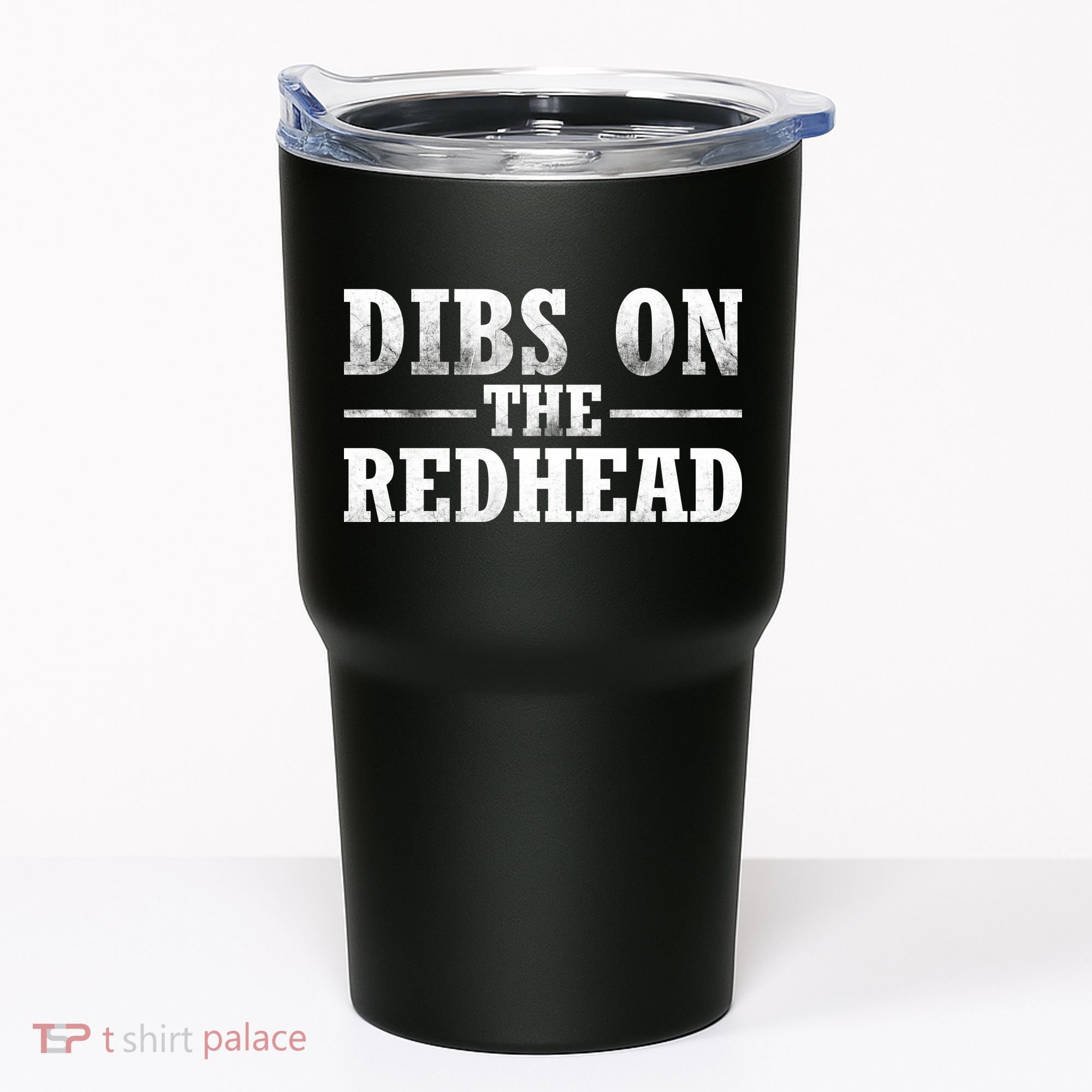Dibs On The Redhead St. Patrick's Day Tumbler