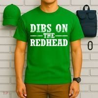 Dibs On The Redhead St. Patrick's Day T-Shirt thumb 6