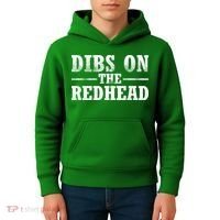 Dibs On The Redhead St. Patrick's Day Kids Hoodie thumb 4