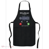 Dubai Is Calling And I Must Go Apron thumb 0