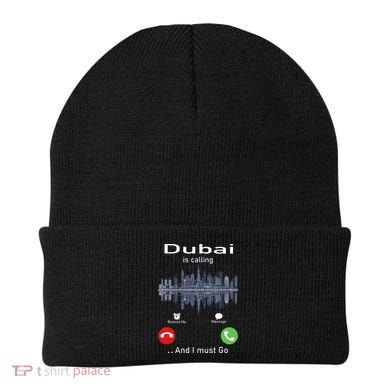 Dubai Is Calling And I Must Go Beanie