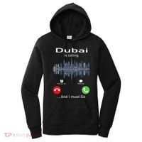 Dubai Is Calling And I Must Go Women's Hoodie thumb 0
