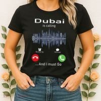 Dubai Is Calling And I Must Go Women's T-Shirt thumb 2