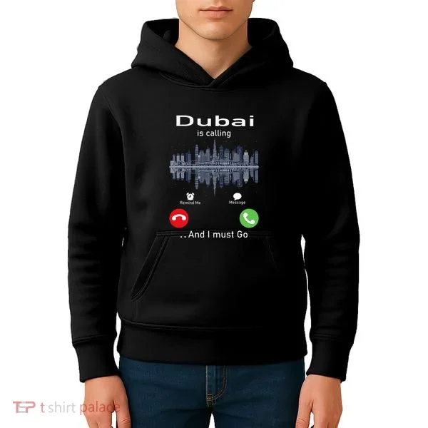 Dubai Is Calling And I Must Go Kids Hoodie