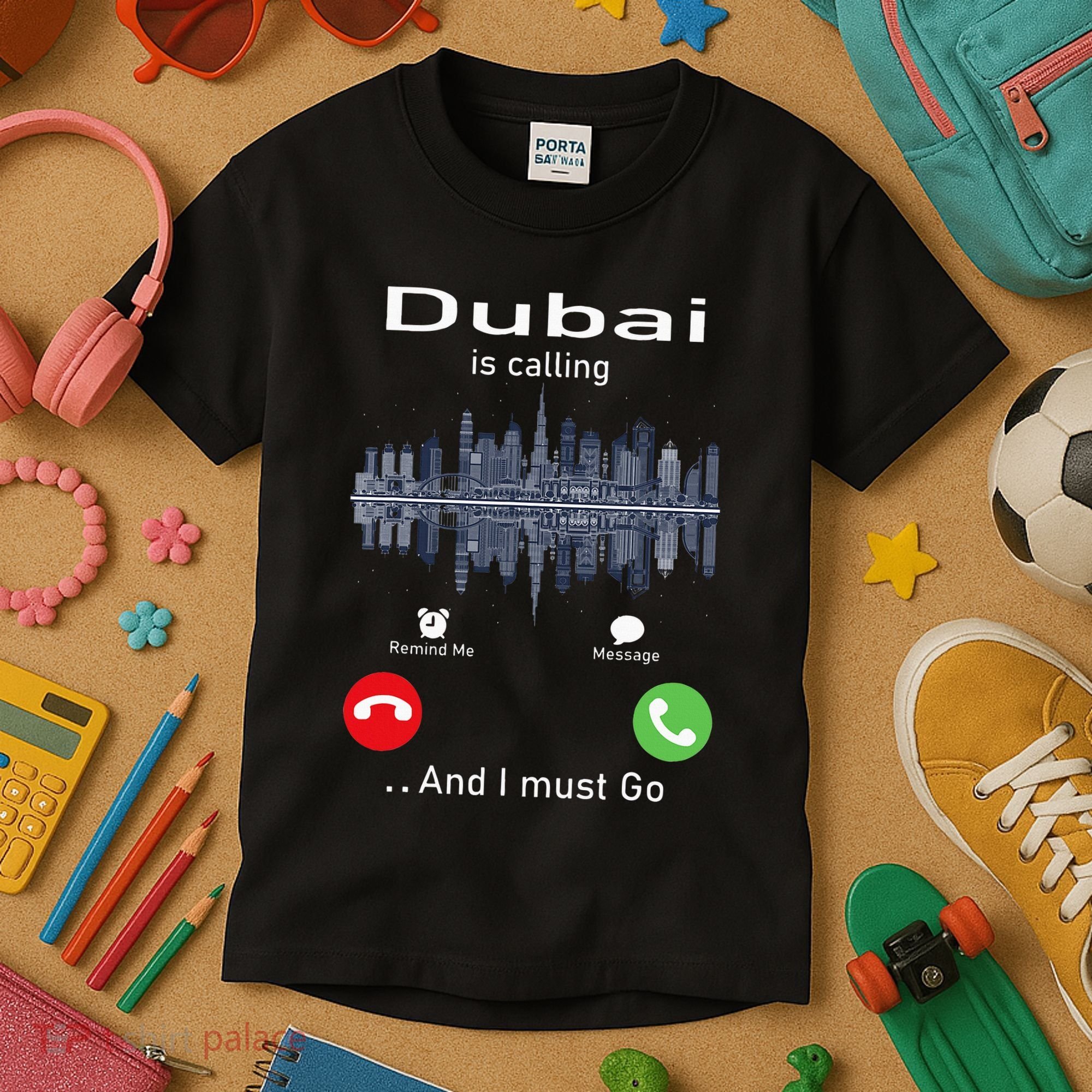 Dubai Is Calling And I Must Go Kids T-Shirt