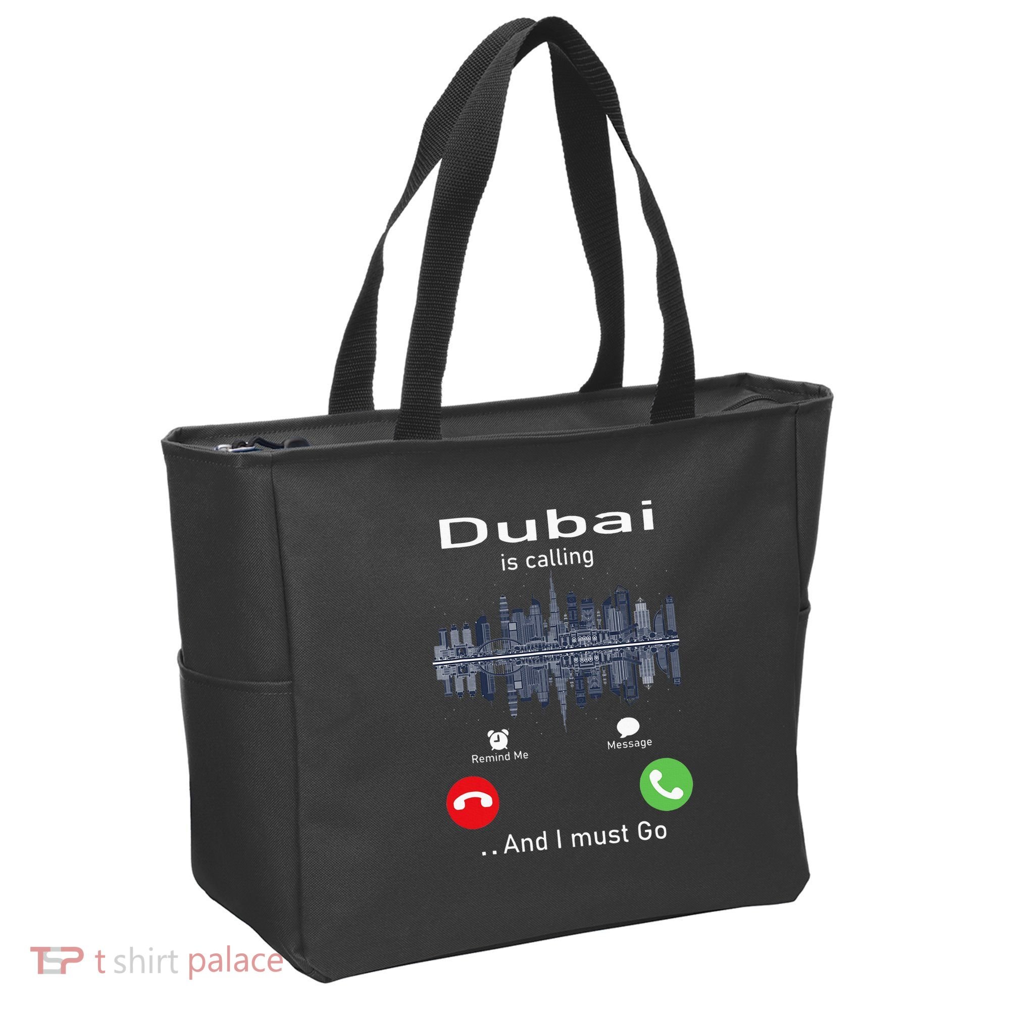 Dubai Is Calling And I Must Go Tote Bag