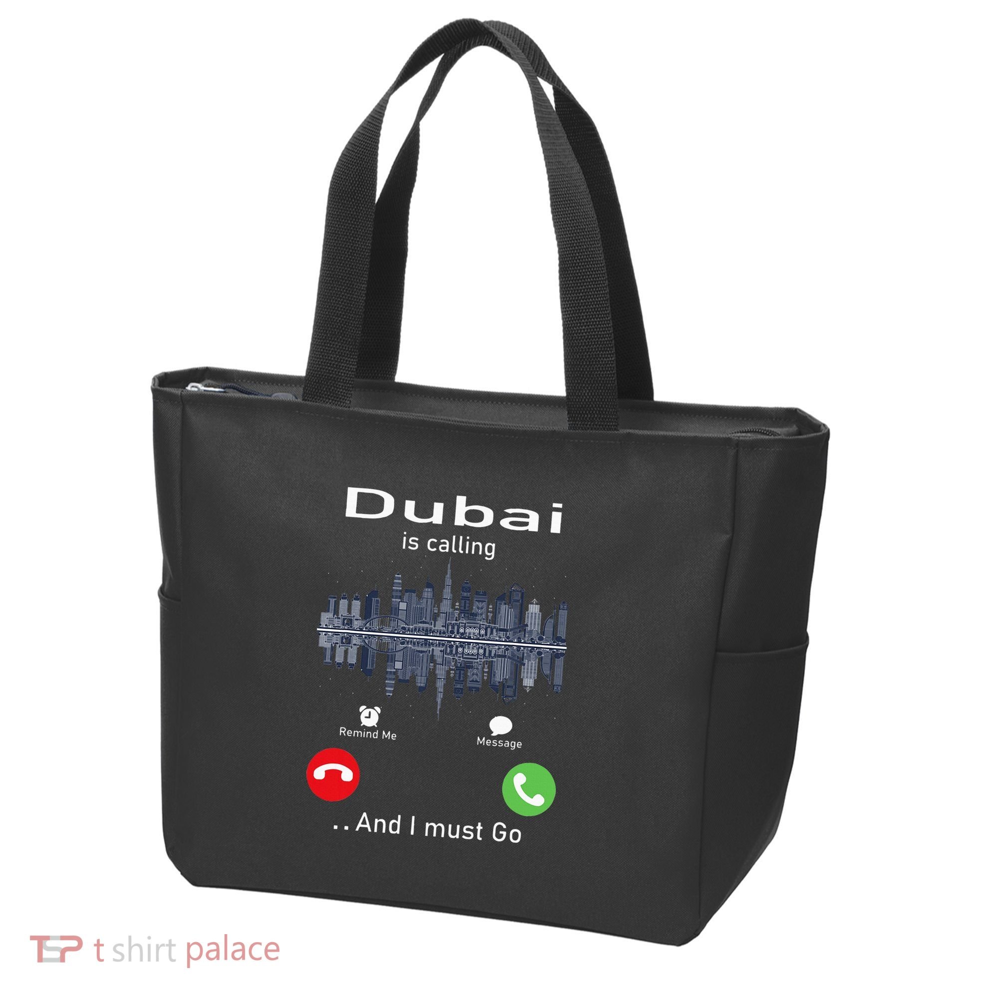 Dubai Is Calling And I Must Go Tote Bag