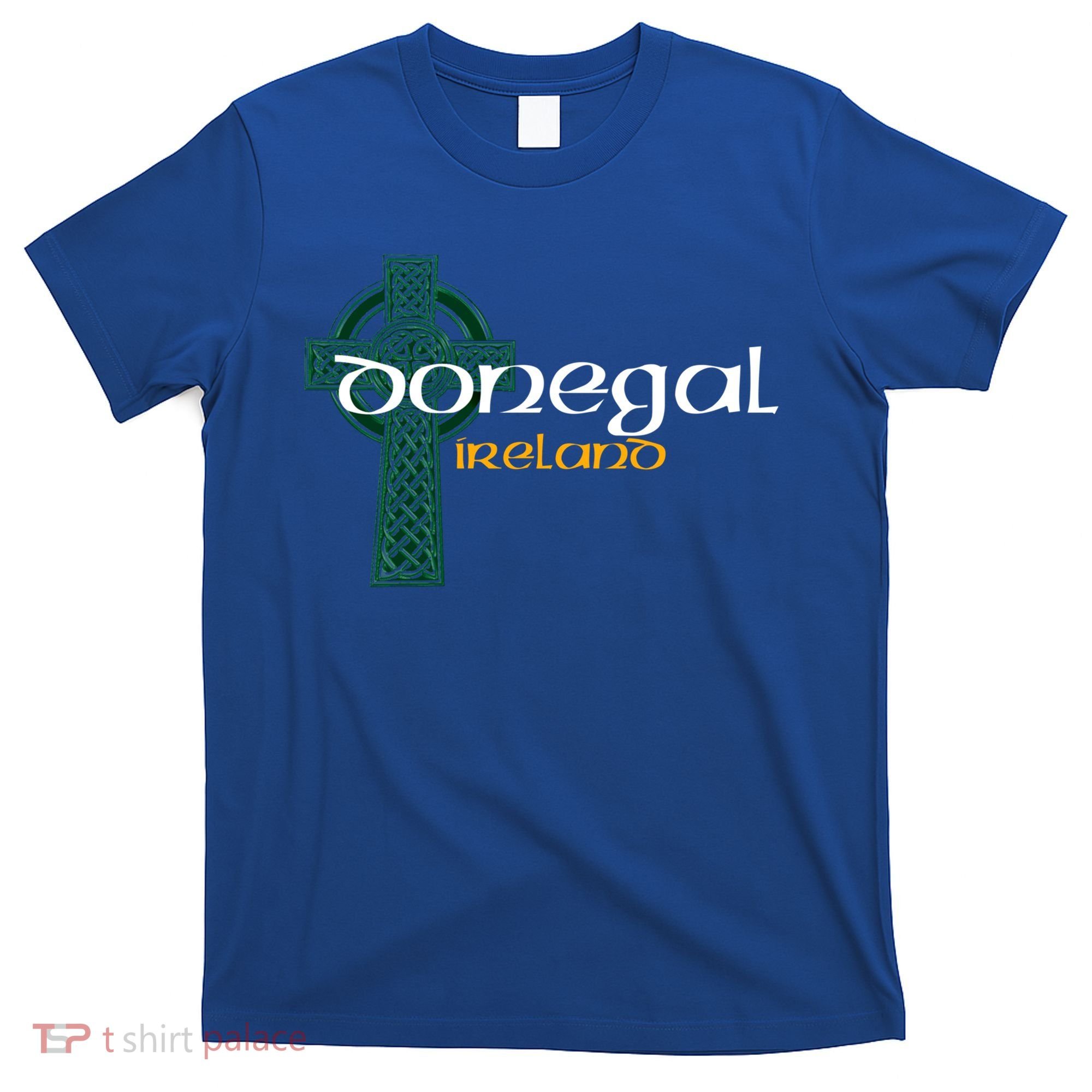 Donegal Ireland County Celtic Gaelic Football And Hurling Gift T-Shirt
