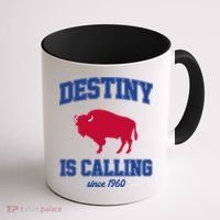 Destiny Is Calling Since 1960 Buffalo Mafia Football Coffee Mug thumb 1