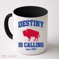 Destiny Is Calling Since 1960 Buffalo Mafia Football Coffee Mug thumb 0