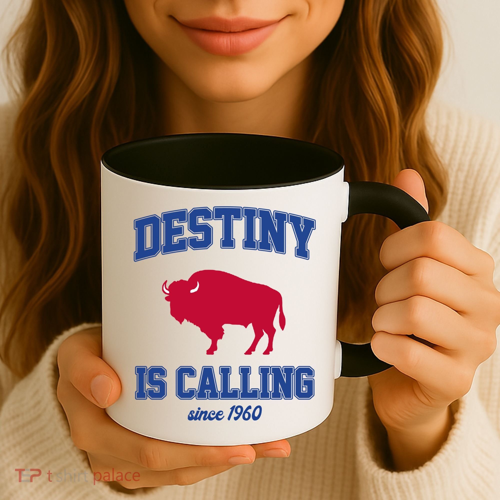 Destiny Is Calling Since 1960 Buffalo Mafia Football Coffee Mug