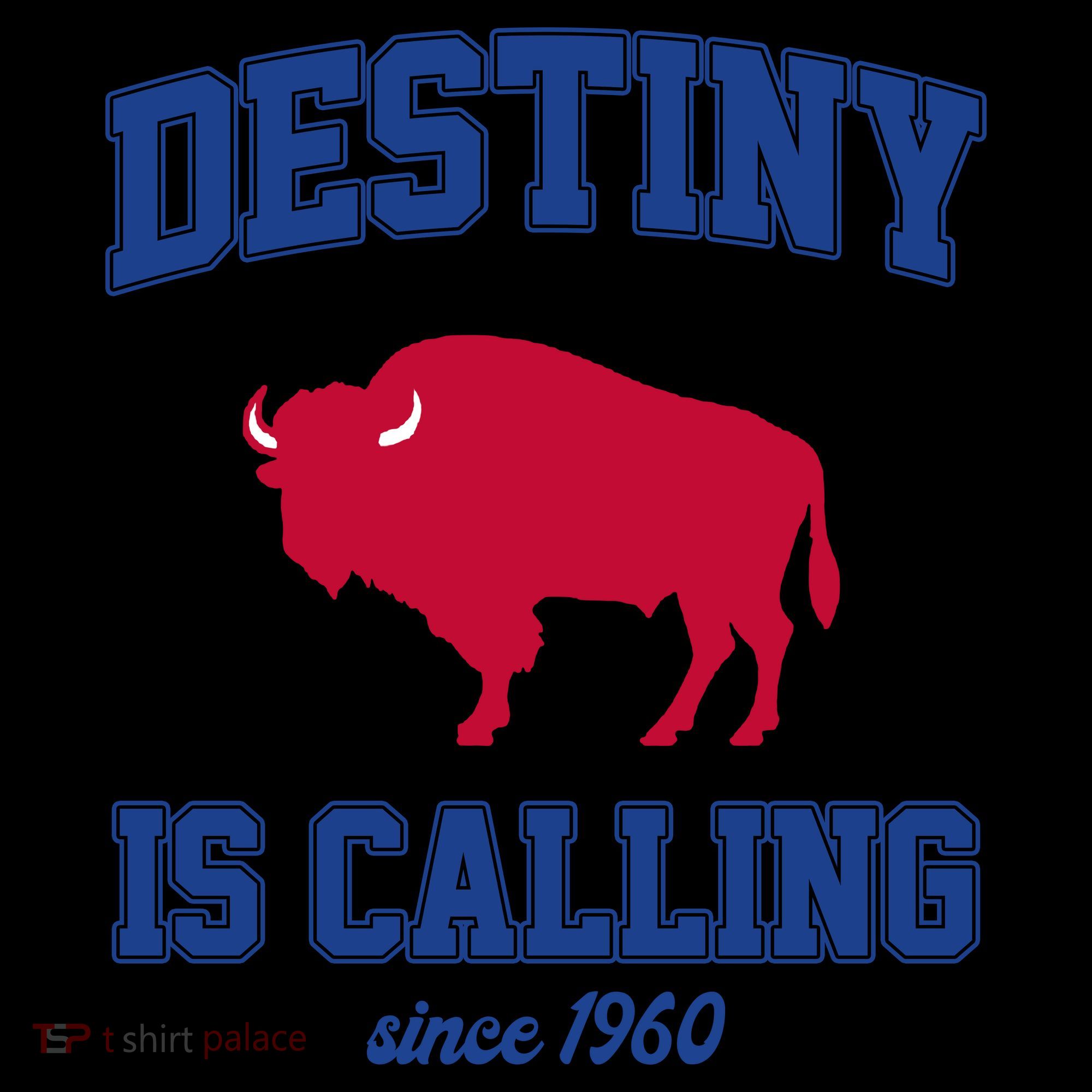 Destiny Is Calling Since 1960 Buffalo Mafia Football Coffee Mug