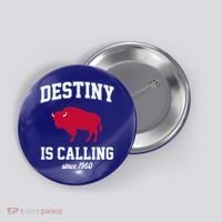 Destiny Is Calling Since 1960 Buffalo Mafia Football Button thumb 0