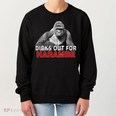 Dicks Out For Harambe Women's Sweatshirt