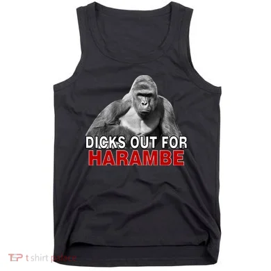 Dicks Out For Harambe Tank Top