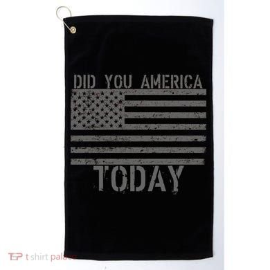 Did You America Today Distressed USA Flag Golf Towel