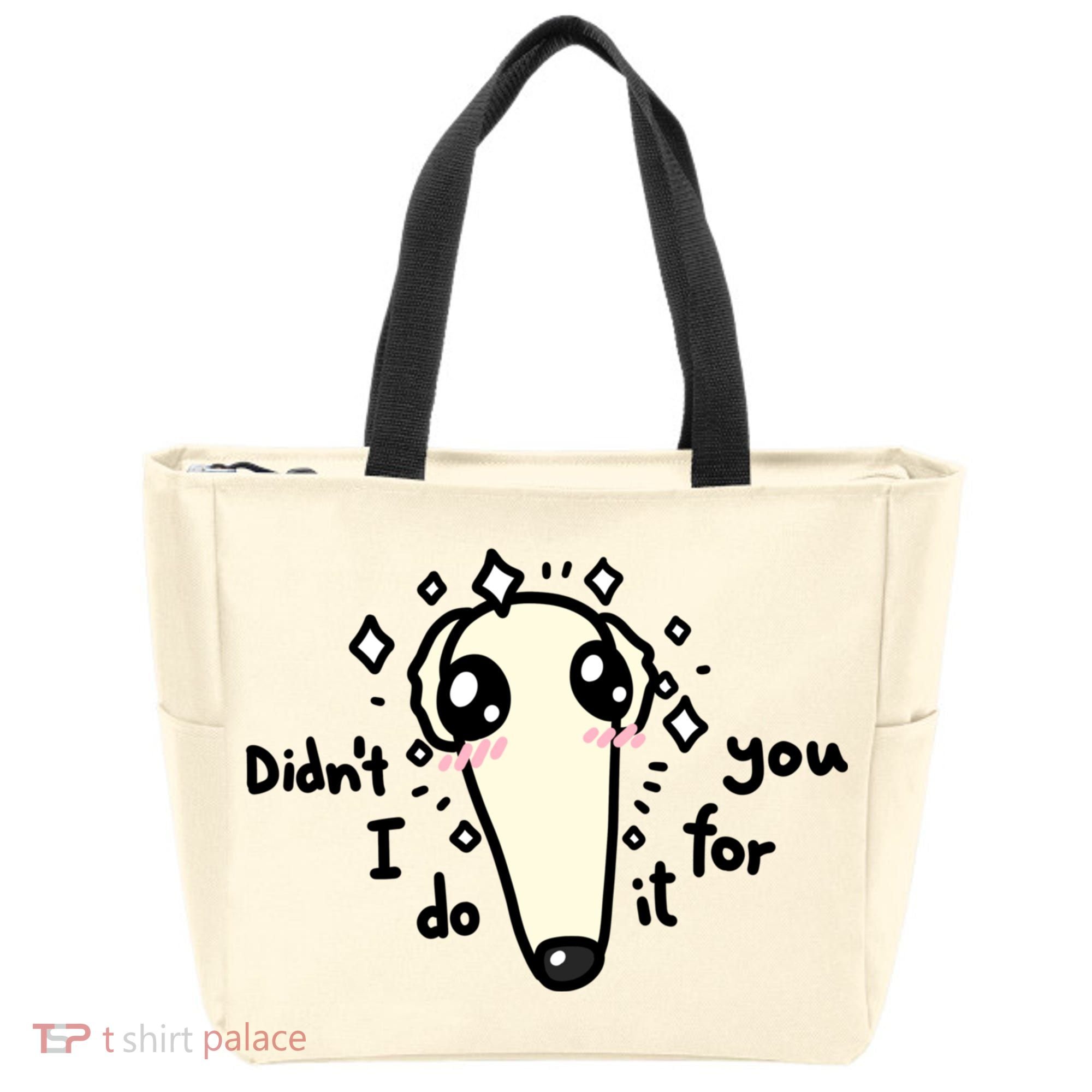 Didn't I Do It For You Borzoi Dog Meme Tote Bag