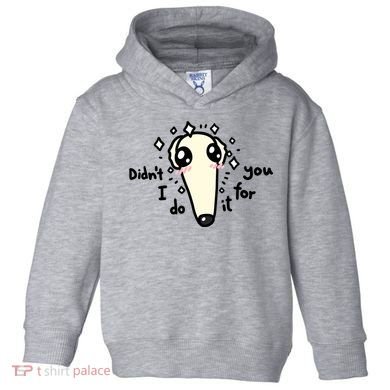 Didn't I Do It For You Borzoi Dog Meme Toddler Hoodie