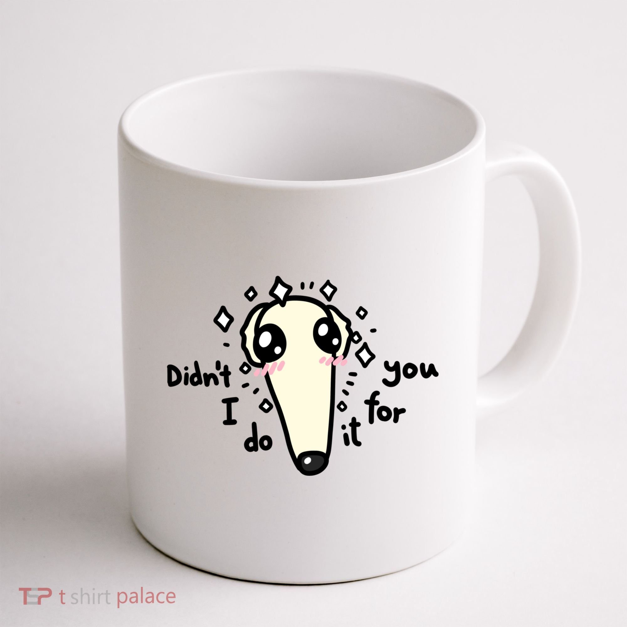 Didn't I Do It For You Borzoi Dog Meme Coffee Mug