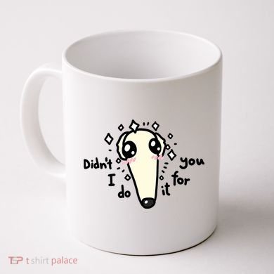 Didn't I Do It For You Borzoi Dog Meme Coffee Mug