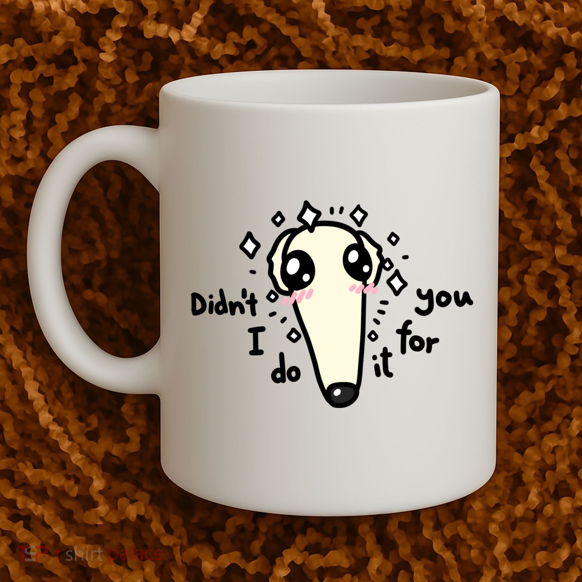 Didn't I Do It For You Borzoi Dog Meme Coffee Mug