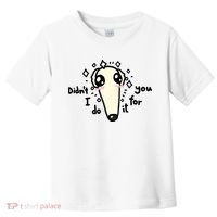 Didn't I Do It For You Borzoi Dog Meme Toddler T-Shirt thumb 0