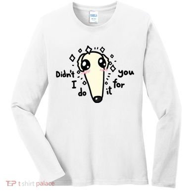 Didn't I Do It For You Borzoi Dog Meme Women's Long Sleeve Shirt